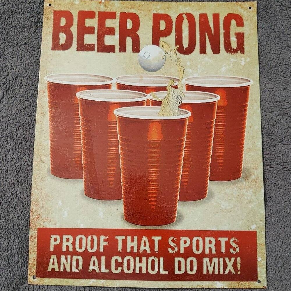Beer Pong Sports and Alcohol Do Mix - 12.5"Wx16"H - Tin Sign